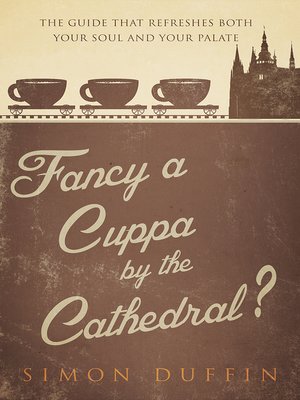 cover image of Fancy a Cuppa by the Cathedral?